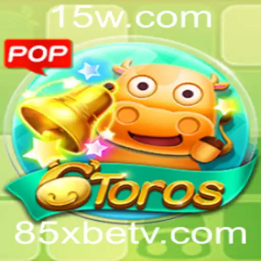 Descubra as Emoções do Jogo 6Toros com 85xbet